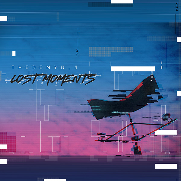 Theremyn_4 - Lost Moments (2018)